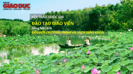 9/2022-Trường ĐH Đồng Tháp - Hội thảo Quốc gia “Đào tạo giáo viên trong bối cảnh đổi mới CT và SGK: chính sách và thực tiễn”