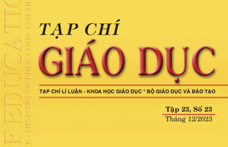 Tạp chí Giáo dục xuất bản Tập 23, Số 23 (tháng 12/2023)