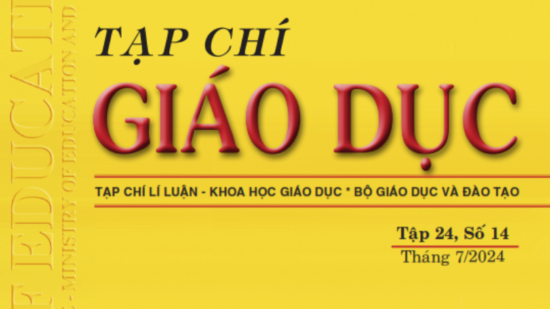 Tạp chí Giáo dục xuất bản Tập 24, Số 14 (tháng 7/2024)