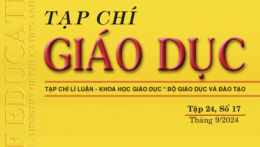 Tạp chí Giáo dục xuất bản Tập 24, Số 17 (tháng 9/2024)